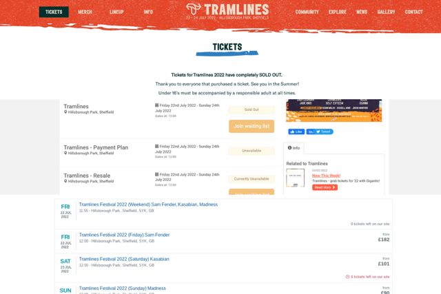 Ticketing websites including Tramlines Festival 2022, Gigantic Tickets and Stubhub have either sold out or have limited tickets to the festival.