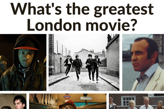 WHat’s the greatest London movie?