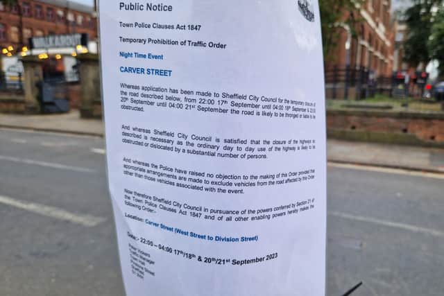 Posters have appeared announcing six-hour closures when the road is ‘likely to be thronged’.