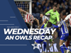 Sheffield Wednesday are a club in crisis - The goals and fallout from Owls’ Sunderland defeat