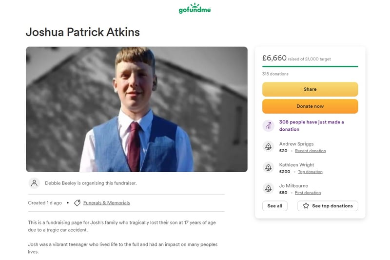 A GoFundMe page was launched for Joshua Patrick Atkins, a 17-year-old Sheffield boy who was killed in a car crash in Stannington on November 11 and described as "a vibrant teenager who lived life to the full." Over £9,000 was raised for Joshua's family and funeral costs, with over £6,600 of that raised in a single day.
 - https://www.thestar.co.uk/news/joshua-patrick-atkins-gofundme-boy-17-killed-stannington-car-crash-raises-ps6000-one-day-4411841