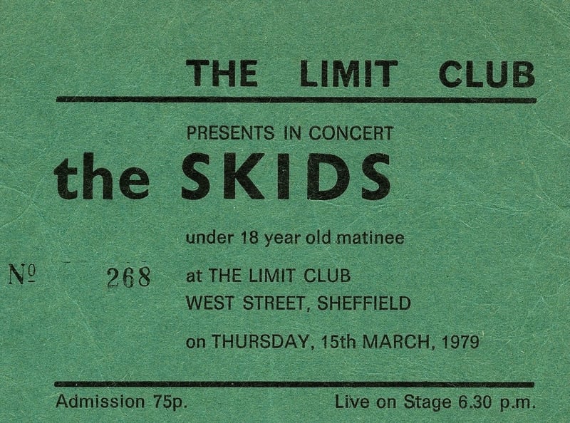 A ticket to see the Skids perform at Sheffield's Limit nightclub in 1979. It cost just 75p
