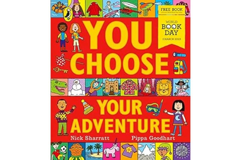 This instalment of the 'You Choose' series was released as part of World Book Day and sold 143,375 paperbacks. "Welcome to your adventure! What will you wear? Where will you go? Who would you like to meet on the way? Discover a different story every time with this magical storytelling toolkit - let your imagination run wild!"