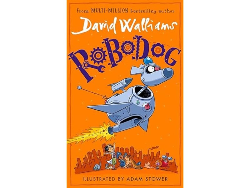 Comedian and television star David Walliams takes the silver medal with his latest book illustrated by Adam Stower, which has sold 156,205 hardbacks in 2023. "Bedlam is one of the most dangerous places on Earth – home to a host of wicked villains. Nothing and nobody is safe from these evil criminals. The city needs its own superhero to defeat the supervillains. But who? Robodog!"