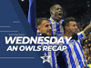 Extended highlights and Marvin Johnson on his Sheffield Wednesday exile - An Owls recap