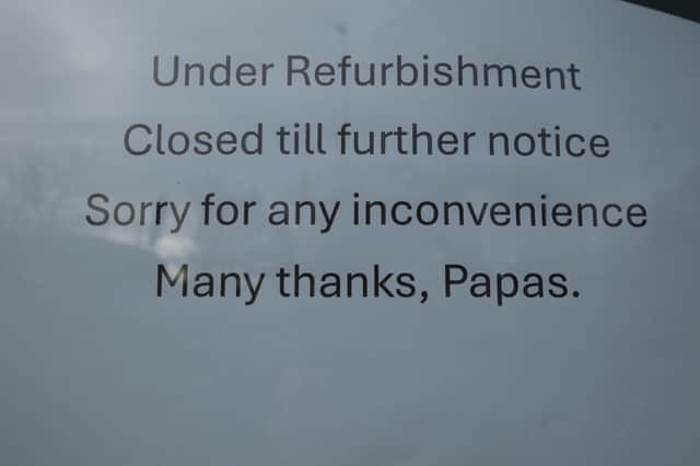 Several notices have been put in the windows of Papa's Fish & Chips near Sheffield Arena.