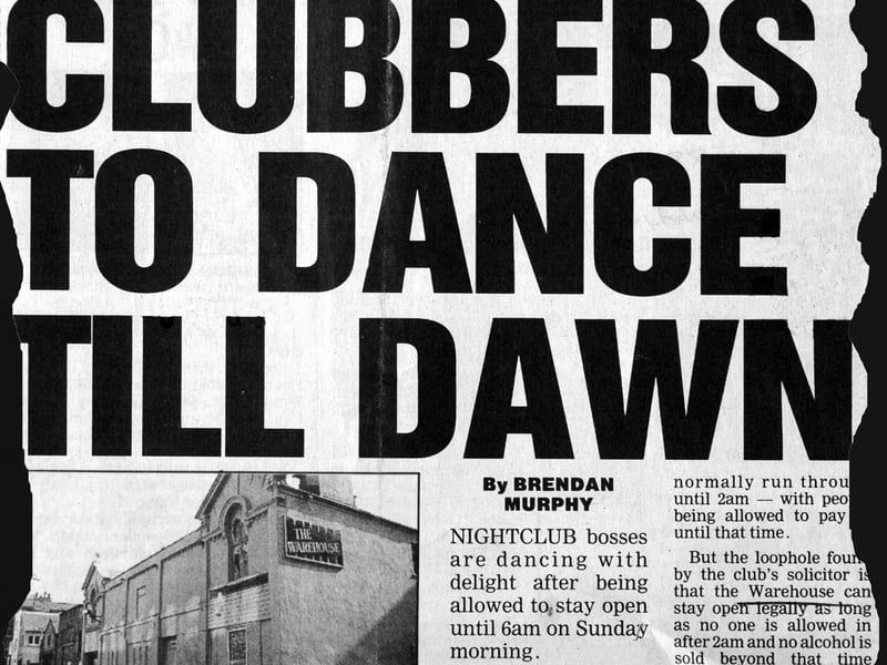 Bosses at The Warehouse nightclub were dancing with delight in December 1993 after being allowed to stay open until 6am on a Sunday morning.  