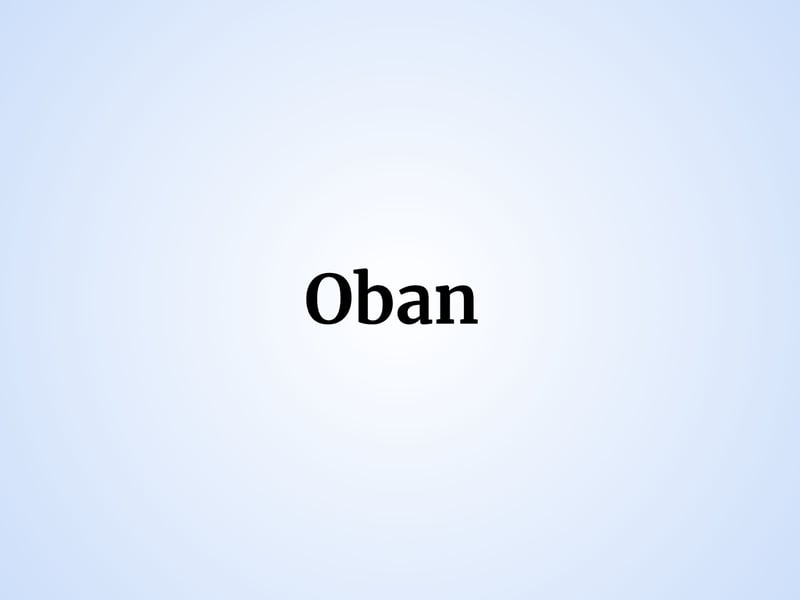 There were seven baby boys named Oban last year. Meaning little bay, it is also the name of a town in Argyll and Bute.