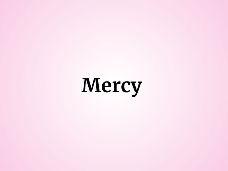 One family named their baby girl Mercy, meaning compassion and kindness. It is also the name of a popular character in video game series, Overwatch.