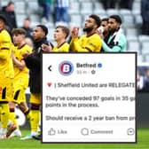 Betfred has apologised for its post following Sheffield United's relegation, which offended many fans