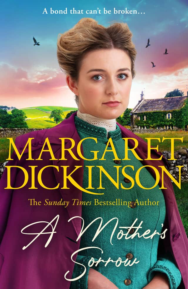 A Mother’s Sorrow, The latest heart-rending drama by Margaret Dickinson