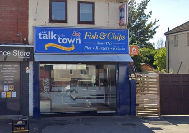 For many years my mum and dad owned a fish and chip shop called Talk of the Town, also in South Yorkshire.
