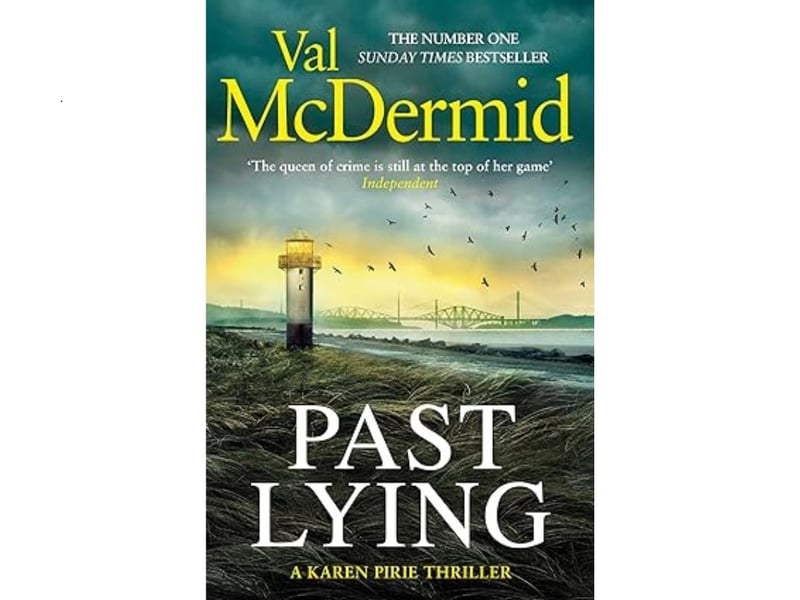 According to readers, Val McDermid's best book is 2023's Past Lying - the seventh in the Karen Pirie series. It scored an average rating of 4.27 (out of five) from 6,628 reviews. "Edinburgh, haunted by the ghosts of its many writers, is also the cold case beat of DCI Karen Pirie. So she shouldn't be surprised when an author's manuscript appears to be a blueprint for an actual crime. Karen can't ignore the plot's chilling similarities to the unsolved case of an Edinburgh University student who vanished from her own doorstep. The manuscript seems to be the key to unlocking what happened to Lara Hardie, but there's a problem: the author died before he finished it. As Karen digs deeper, she uncovers a spiralling game of betrayal and revenge, where lies are indistinguishable from the truth and with more than one unexpected twist...)