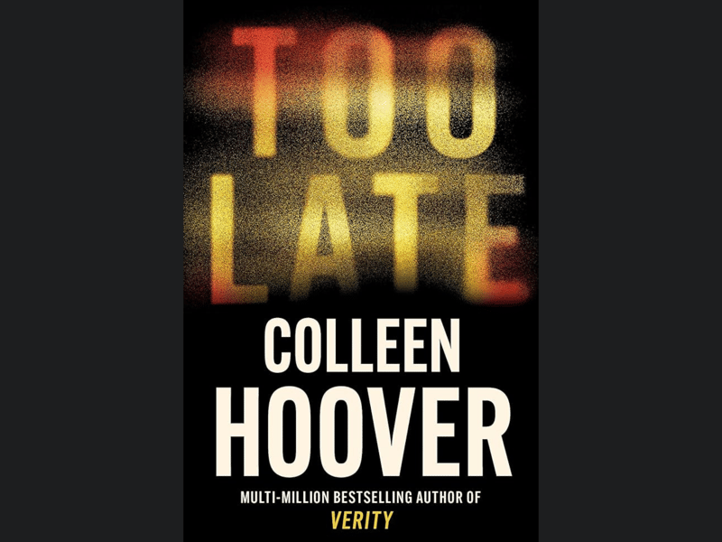 Stepping away from just romance, Too Late is a stand alone psychological suspense novel about obsession and dangerous love with an average rating of 4.03 stars from more than 480,000 readers.