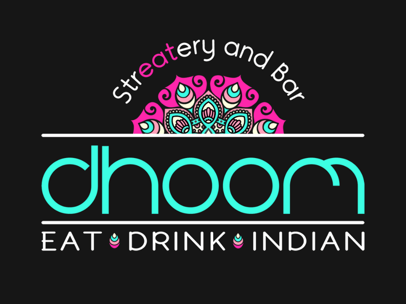 Dhoom Indian Streatery and Bar