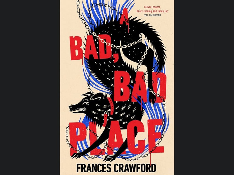 Described by Val McDermid as "clever, honest, heart-rending", A Bad, Bad Place is the debut novel of Glasgow author Frances Crawford. The mystery is set in 1979 in Crawford's home city, where 12-year-old Janey discovers a dead body while out walking her dog. — Out February 12