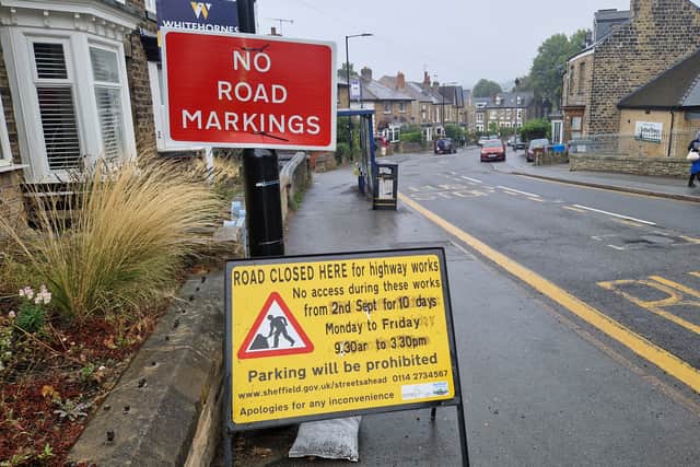 Signs on Osborne Road, Nether Edge, stated it would closed for 10 days from September 2.