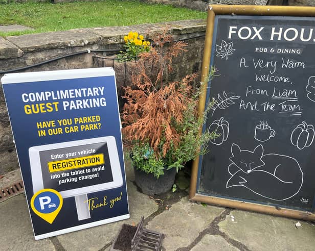 The Fox House has hired a parking enforcement company.