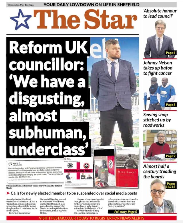 Councillor Nathaniel Menday featured on the front page of The Star in May when his controversial posts were uncovered