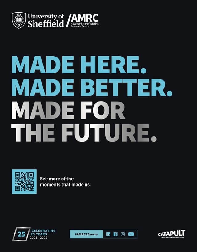 MADE HERE. MADE BETTER. MADE FOR THE FUTURE. The University of Sheffield AMRC celebrates 25 years of manufacturing innovation, from 2001 to 2026.