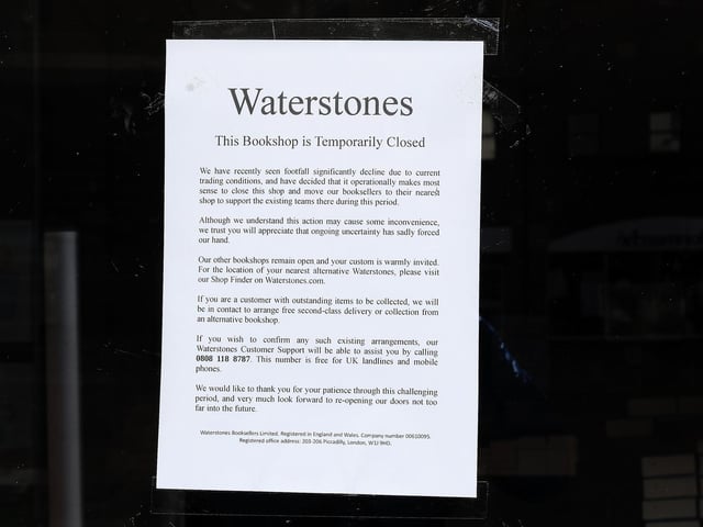 Waterstones, a major chain, is closed.