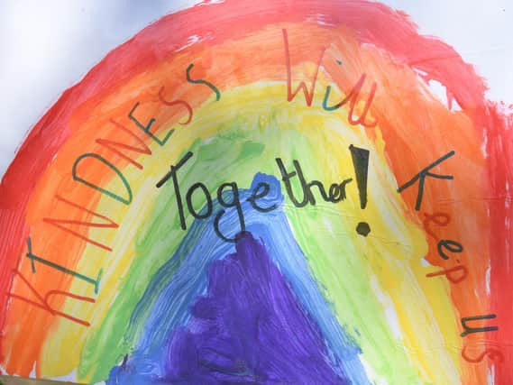 People across the area have pulled together to show their sense of community with rainbow images.