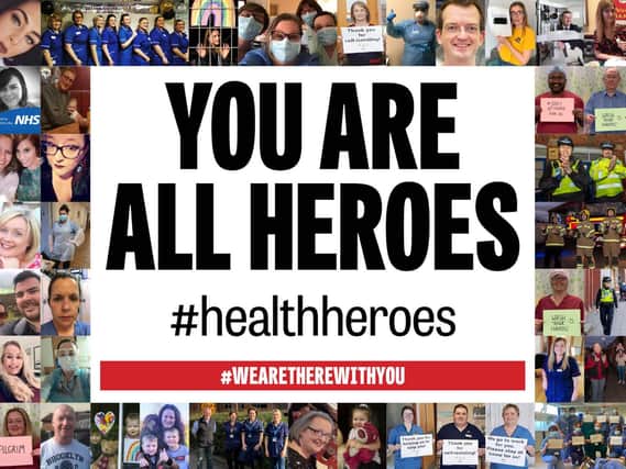 A salute to all the health heroes and key workers.