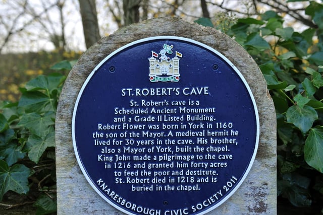 The remains of St Robert’s Cave and chapel are a rare example of a medieval hermitage, cut out of magnesium limestone bedrock & consists of the Cave, a domestic  area and a small chapel which contains the grave and altar platform. Abbey Road, Knaresborough, HG5 8HX