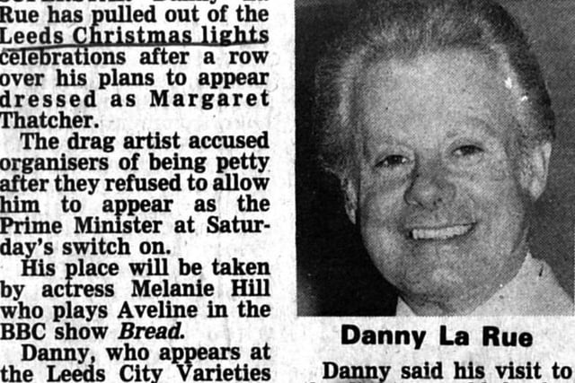 1989: When Mickey Mouse pulled out Danny La Rue stepped in and then pulled out when council leaders refused to let him drag himself up as Margaret Thatcher. Melanie Hill, aka Aveline in TV comedy Bread, filled the gap.