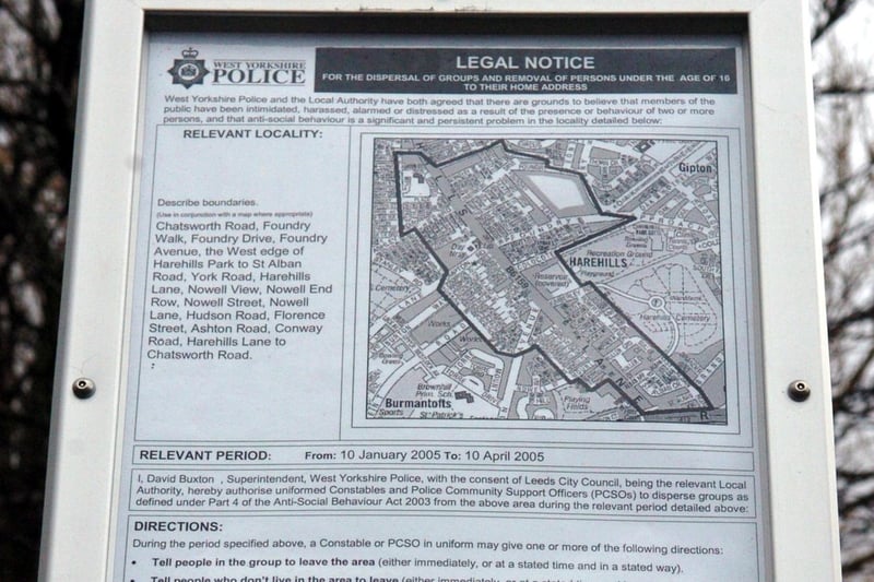 February 2005 and a police notice on a lamppost in Harehills warning people under the age of 16 they were not allowed in the area between 9pm and 6am.