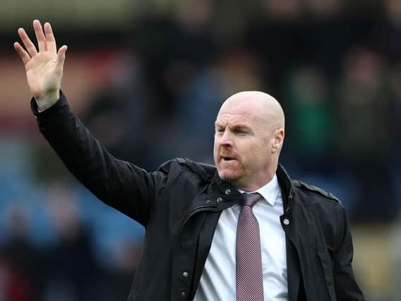 Burnley manager Sean Dyche can afford to look up the Premier League table rather than down. (Pic: Getty)