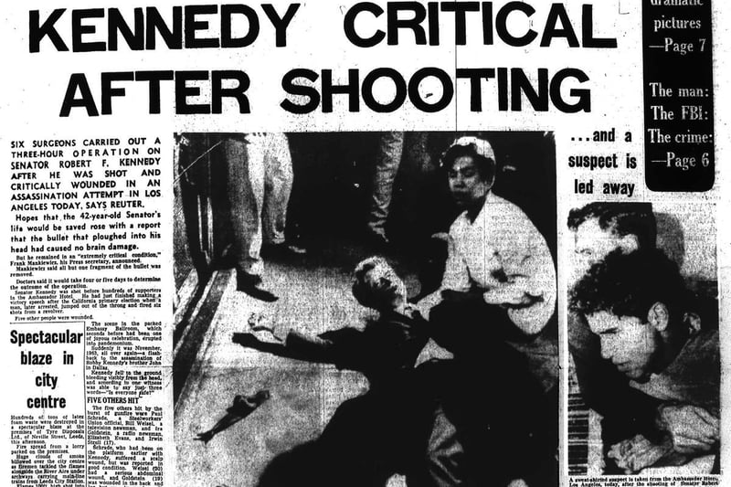 'Kennedy critical after shooting' read the front page headline on Wednesday, June 5, 1969.