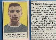 7th: John Fairborther. Posh years: 1965-68. Posh starts: 69. Posh goals: 37. GPG ratio: 1.86.
Fairbrother had the grim task of replacing the great Derek Dougan in the number nine shirt, but he ended up with a better goals-per-game record than his more illustrious predecessor.  Fairbrother was Posh top scorer with 23 goals in all competitions in the 1966-67 season and was going well again in the following campaign, but downgraded to Cobblers.