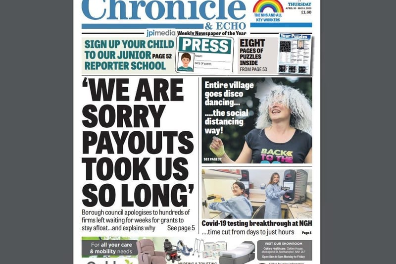 On April 30, the Chron turned its masthead blue to support key workers across the town. The front page also featured the frustrations experienced by many businesses over the delay in receiving vital support grants.
