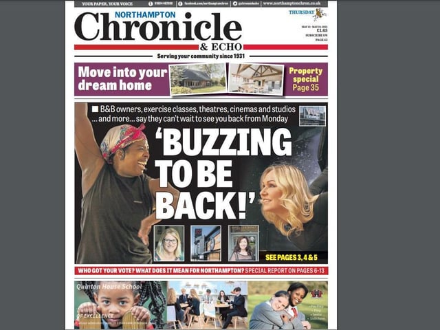 More restrictions were lifted as B&Bs, exercise classes, theatres and cinemas were among those reopening to the public. Again, the Chron called on our readers to give them their support. One of the positives to come out of the pandemic was the wave of public backing for our independent shops and businesses. Many realised just how important they were in making Northampton what it is.