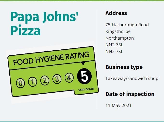 Papa Johns' Pizza; Harborough Road, Kingsthorpe, NN2 7SL; inspected May 11 2021