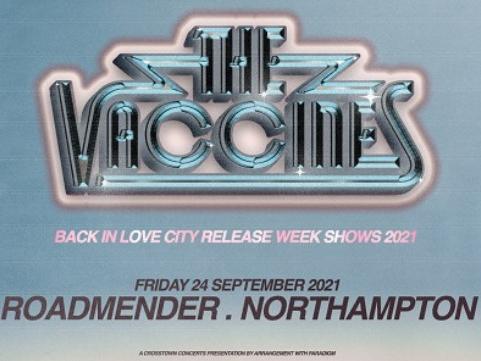 Friday September 24
The Vaccines