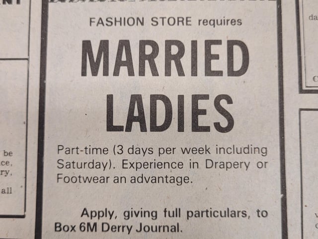 Married ladies were invited to apply to a 'Fashion Store' for part time work in the 1960s