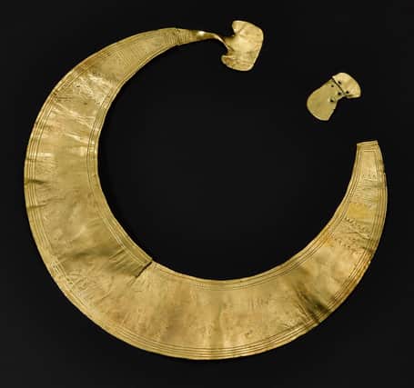 This gold collar, or lanula, was a precious symbol of power and one of the earliest metal objects found in Scotland.  Dating from between 2,300 BC to 1,900 BC, it was found at Orbliston in Moray. It was likely imported from Ireland or at least inspired by Irish design. PIC: NMS.