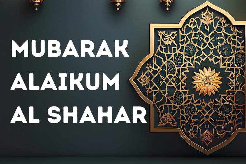 Mubarak Alaikum Al Shahar ("Moo-bar-ack A-lay-kum Al Sha-har") is a more general greeting for Ramadan as it means "may this month be a blessed one".