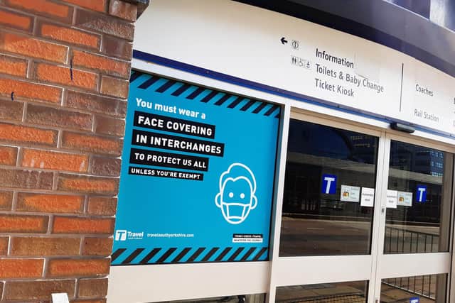 Signs make it clear that masks still must be worn in Sheffield Interchange, but many are ignoring them and ditching masks
