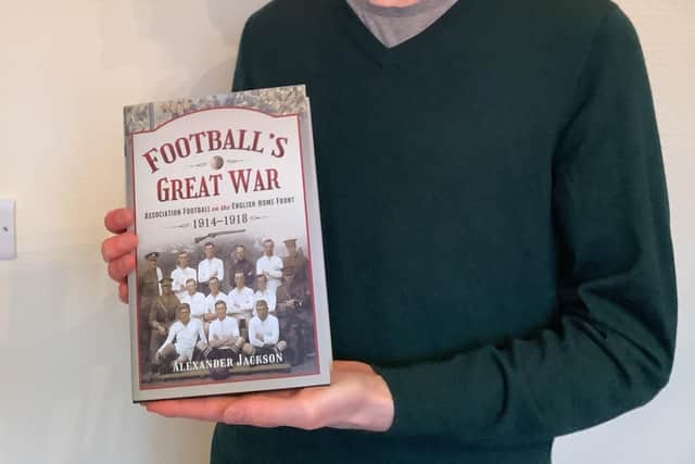 Football’s Great War by Alexander Jackson, who is from Sheffield.