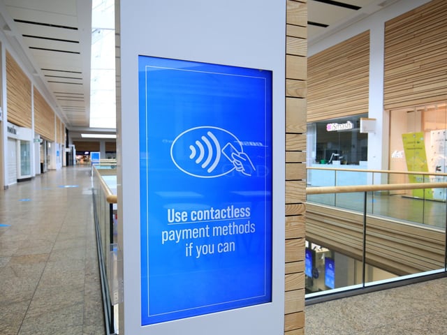 Customers are urged to use contactless and check ahead with stores if they plan to use other payment methods, such as cash.