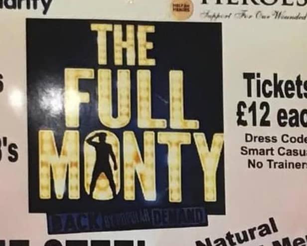 The Blue Steel Full Monty Show is going ahead tonight and will feature a number of performances.