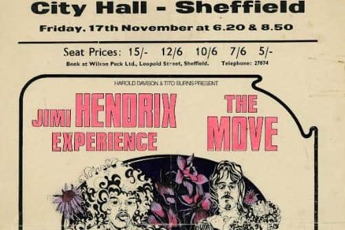 Pictured, courtesy of memorabilia specialists Tracks Ltd UK, is a poster for guitar legend Jimi Hendrix who played at Sheffield City Hall.