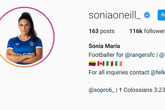 Rangers WFC player Sonia has more than 116k followers on Instagram and 30k more on Twitter
Instagram - @soniaineill_
Twitter - @soniaoneill_