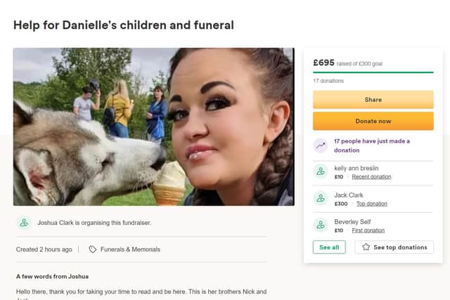 The post by Danielle Louise's family reads: "We are hoping to raise some money to help towards the funeral but the main reason being to help her three children she left behind."