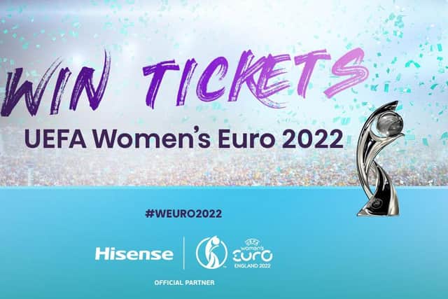 Hisense is offering readers the chance to win tickets to the UEFA Women’s EURO 2022 semi-final at Sheffield's Bramall Lane