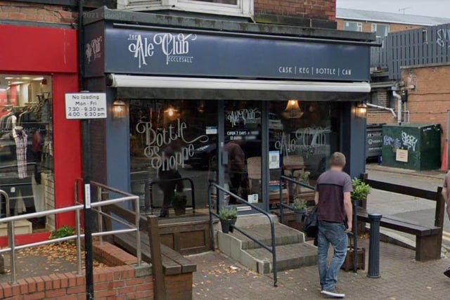 The Ale Club, 429 Ecclesall Road, Sharrow, Sheffield, S11 8PG. Rating: 4.7/5 (based on 401 Google Reviews). "Really great addition to the area. Incredible selection of beers, and nice comfy setting. Friendly staff too."