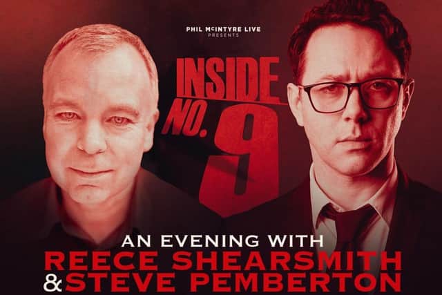 Reece Shearsmith and Steve Pemberton, the creators of TV show Inside No 9, appear on stage at Sheffield City Hall to give fans a look behind the scenes of the popular series